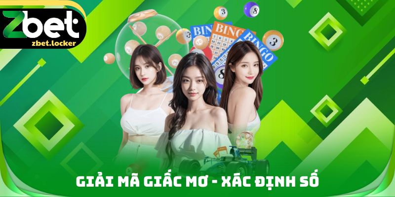 Giải Mã Giấc Mơ ZBET- Tìm Hiểu Sâu Hơn Về Các Con Số 4 Giải mã giấc mơ - Xác định số