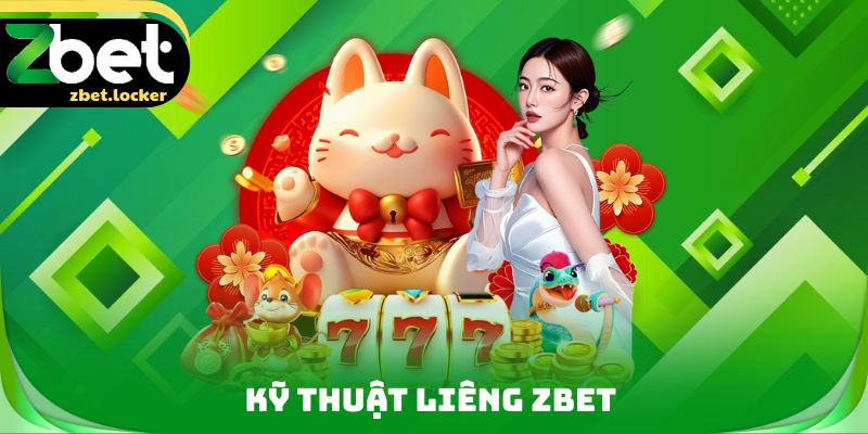Kỹ Thuật Liêng ZBET - Bí Kíp Tham Gia Đúc Kết Từ Cao Thủ 4 Kỹ Thuật Liêng